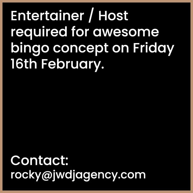 We are looking for outgoing entertainers in the London area for an incredible bingo concept this Friday, leading on to a regular monthly slot if successful.
For more information or to apply please contact rocky@jwdjagency.com
#bingo #london #entertainer #entertainers #fun #cocktails #dj #hosts